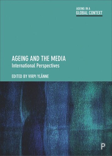 Ageing and the Media: International Perspectives