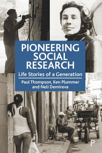 Pioneering Social Research: Life Stories of a Generation