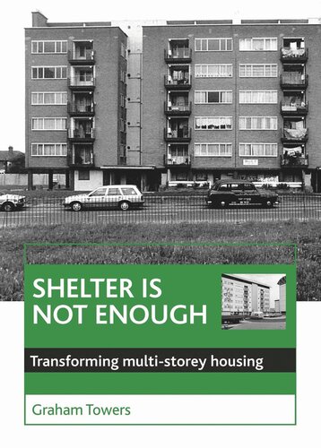 Shelter is not enough: Transforming multi-storey housing