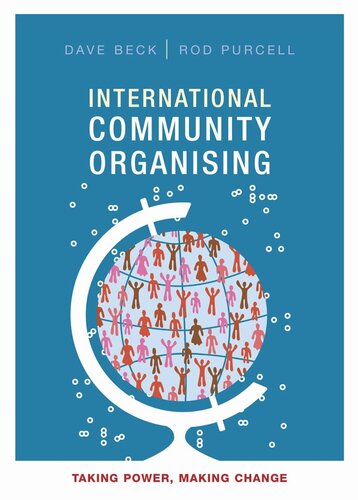 International Community Organising: Taking Power, Making Change