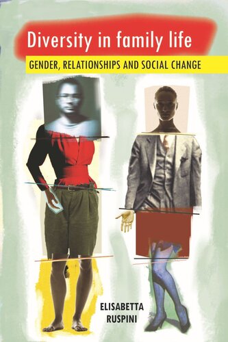 Diversity in Family Life: Gender, Relationships and Social Change