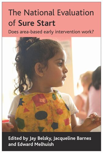 The National Evaluation of Sure Start: Does area-based early intervention work?