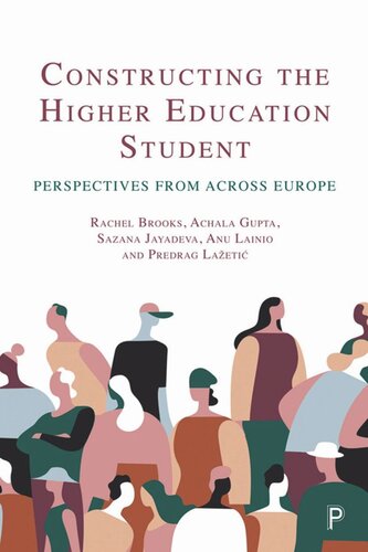 Constructing the Higher Education Student: Perspectives from across Europe