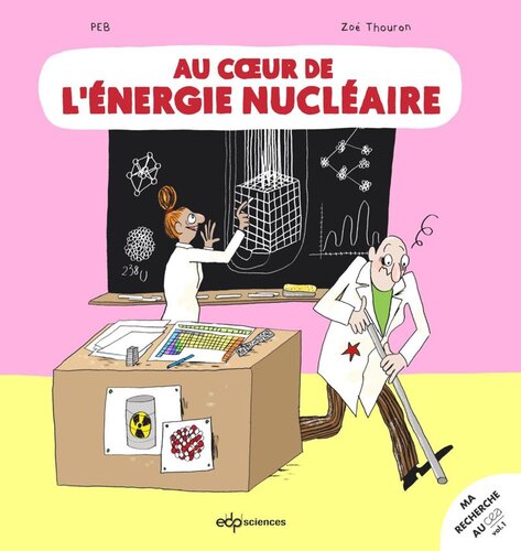 Au cœur de l’énergie nucléaire