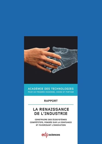 La renaissance de l'industrie: Construire des écosystèmes compétitifs, fondés sur la confiance et favorisant l'innovation