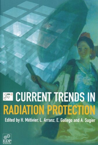 Current trends in radiation protection