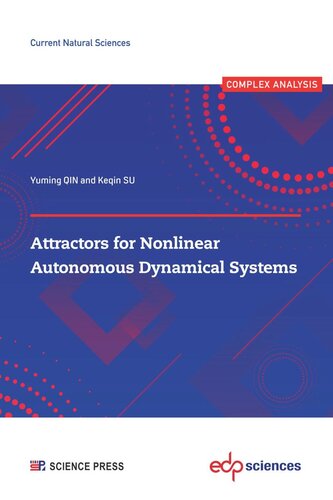 Attractors for Nonlinear Autonomous Dynamical Systems