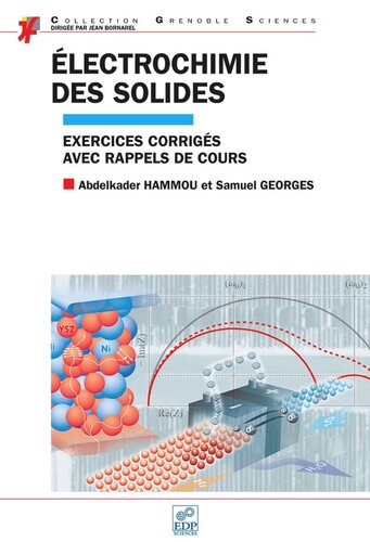 Electrochimie des solides: Exercices corrigés avec rappels de cours