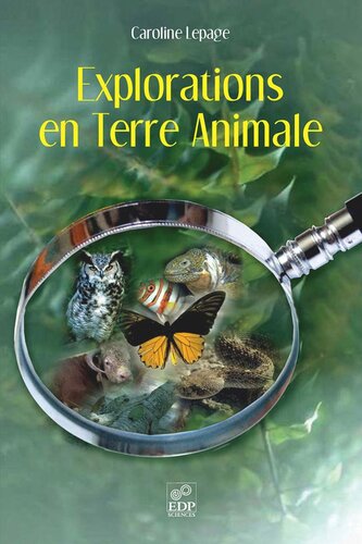 Explorations en terre animale