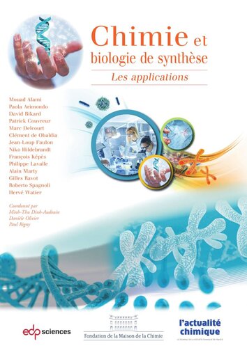 Chimie et biologie de synthèse: Les applications