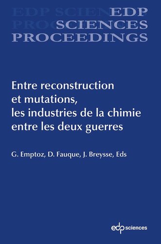 Entre reconstruction et mutations, les industries de la chimie entre les deux guerres