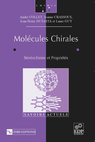 Molécules chirales: Stéréochimie et propriétés