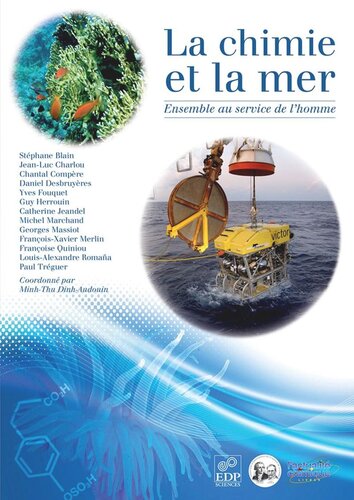 La chimie et la mer: Ensemble au service de l'homme