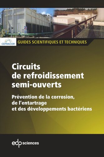 Circuits de refroidissement semi-ouverts: Prévention de la corrosion, de l’entartrage et des développements bactériens