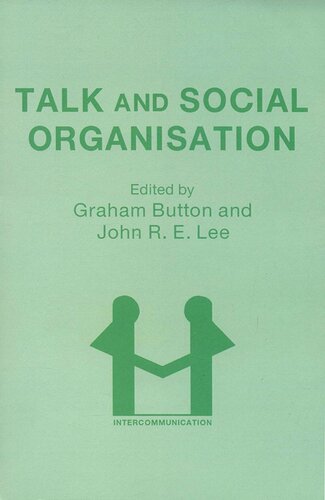 Talk and Social Organisation