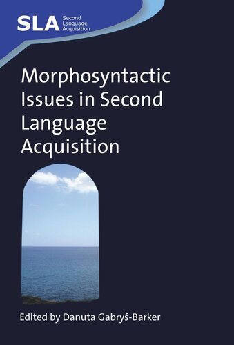 Morphosyntactic Issues in Second Language Acquisition