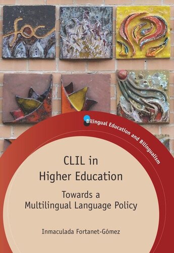 CLIL in Higher Education: Towards a Multilingual Language Policy