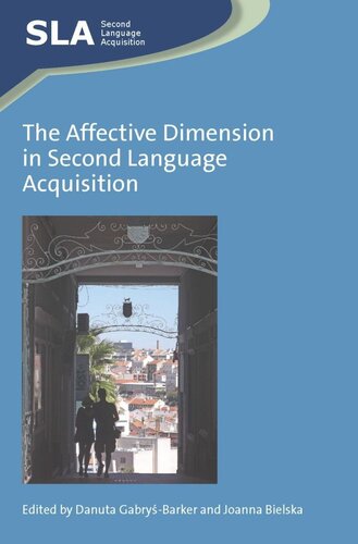 TheAffective Dimension in Second Language Acquisition