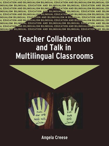 Teacher Collaboration and Talk in Multilingual Classrooms