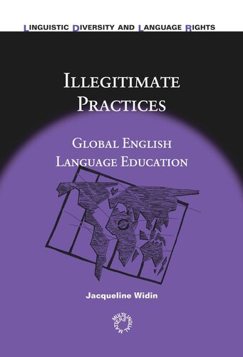 Illegitimate Practices: Global English Language Education