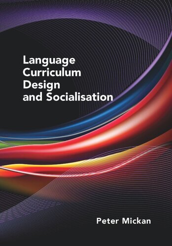 Language Curriculum Design and Socialisation