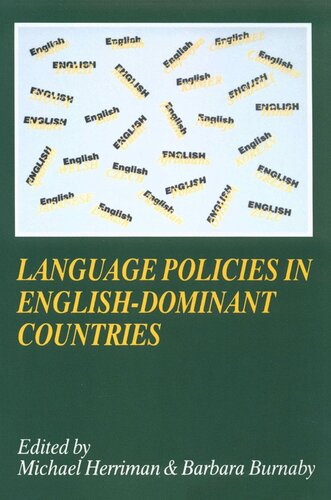 Language Policies in English-dominant Countries: Six Case Studies