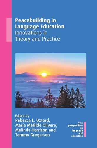 Peacebuilding in Language Education: Innovations in Theory and Practice