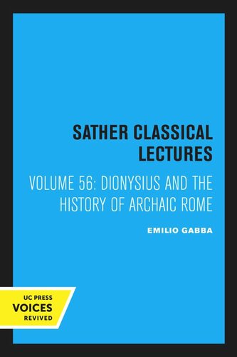 Dionysius and the History of Archaic Rome