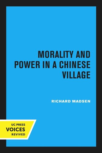 Morality and Power in a Chinese Village