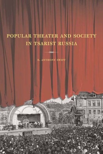 Popular Theater and Society in Tsarist Russia