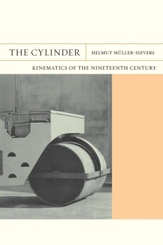 The Cylinder: Kinematics of the Nineteenth Century