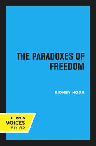 The Paradoxes of Freedom