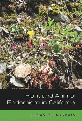 Plant and Animal Endemism in California