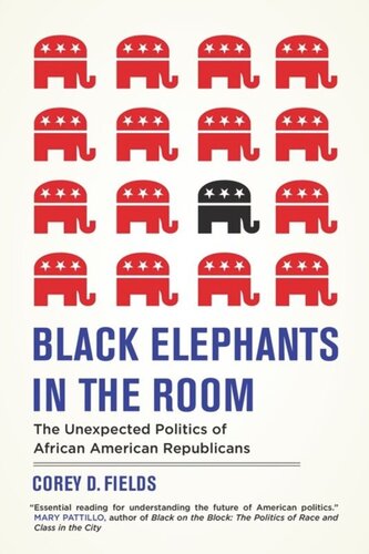 Black Elephants in the Room: The Unexpected Politics of African American Republicans