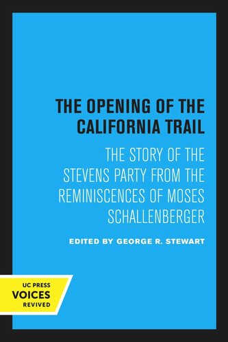 The Opening of the California Trail