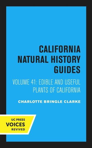 Edible and Useful Plants of California