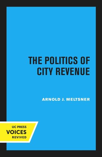 The Politics of City Revenue