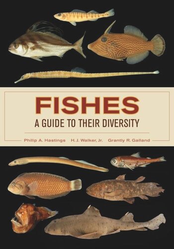 Fishes: A Guide to Their Diversity