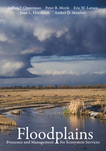 Floodplains: Processes and Management for Ecosystem Services