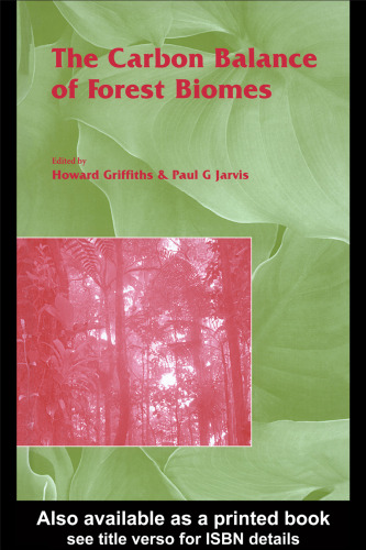 The Carbon Balance of Forest Biomes