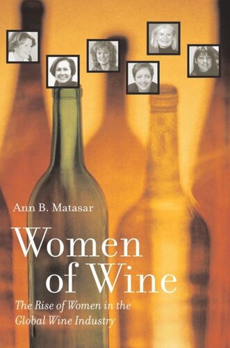 Women of Wine: The Rise of Women in the Global Wine Industry