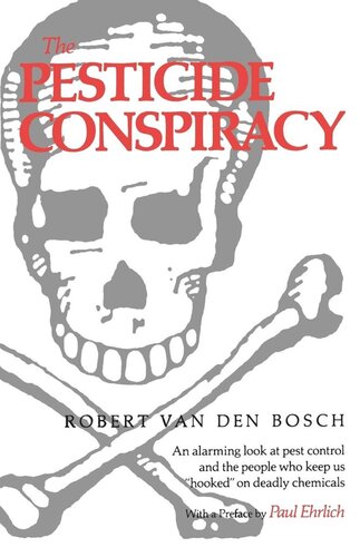 The Pesticide Conspiracy