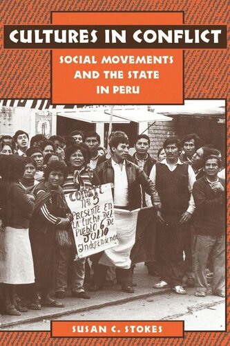 Cultures in Conflict: Social Movements and the State in Peru