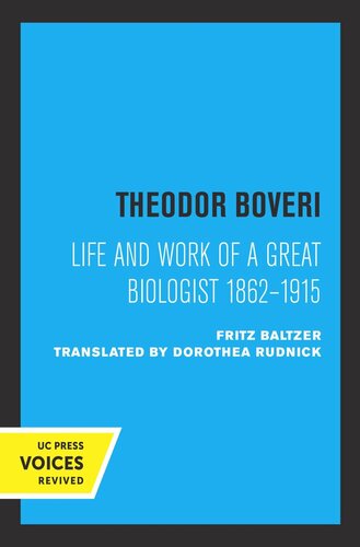 Theodor Boveri: Life and Work of a Great Biologist