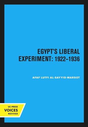 Egypt's Liberal Experiment: 1922–1936