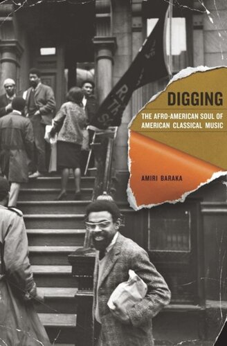 Digging: The Afro-American Soul of American Classical Music