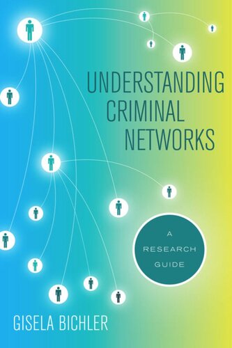 Understanding Criminal Networks: A Research Guide