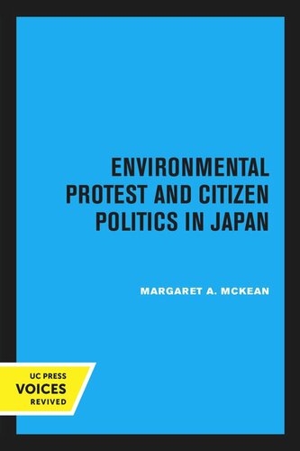 Environmental Protest and Citizen Politics in Japan