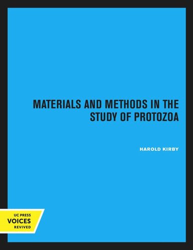 Materials and Methods in the Study of Protozoa