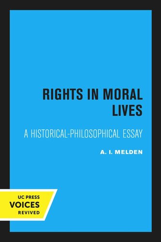 Rights in Moral Lives: A Historical-Philosophical Essay